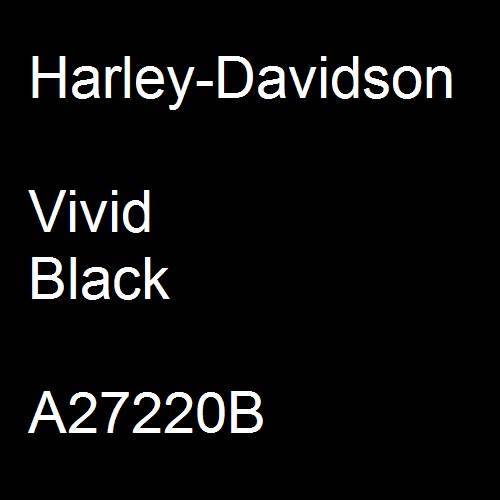 Harley-Davidson, Vivid Black, A27220B.